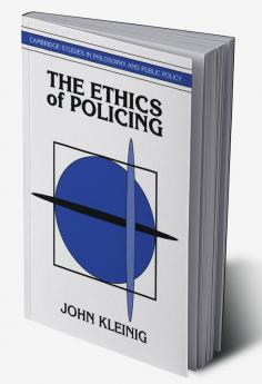 The Ethics of Policing