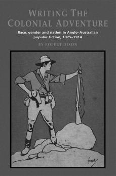 Writing the Colonial Adventure