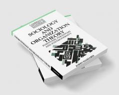 Sociology and Organization Theory