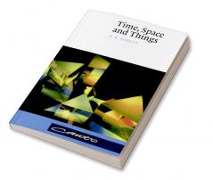 Time Space and Things