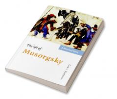The Life of Musorgsky