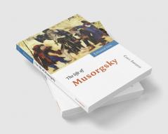 The Life of Musorgsky