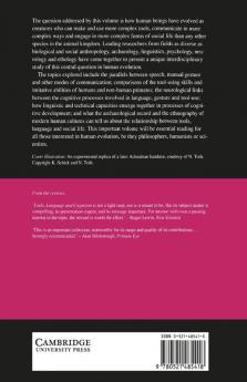 Tools Language and Cognition in Human Evolution