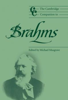 The Cambridge Companion to Brahms
