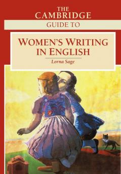 The Cambridge Guide to Women's Writing in             English