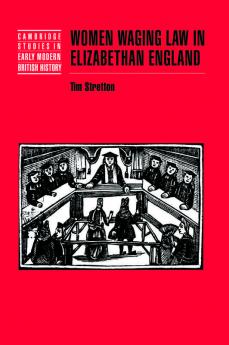 Women Waging Law in Elizabethan England