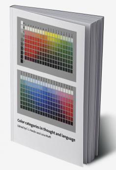 Color Categories in Thought and Language