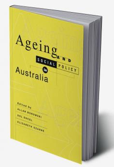 Ageing and Social Policy in Australia