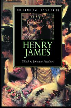 The Cambridge Companion to Henry James