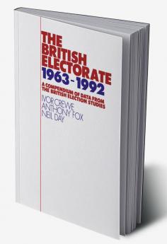 The British Electorate 1963-1992