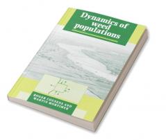 Dynamics of Weed Populations