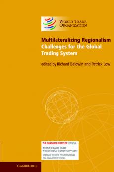 Multilateralizing Regionalism