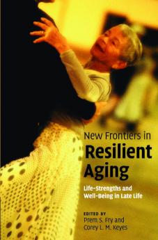 New Frontiers in Resilient Aging
