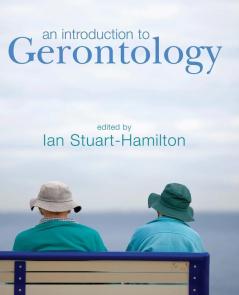 An Introduction to Gerontology