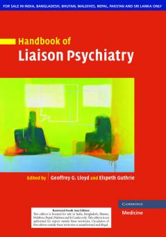 HANDBOOK OF LIAISON PSYCHIATRY (SOUTH ASIA EDITION)