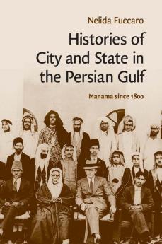 Histories of City and State in the Persian Gulf