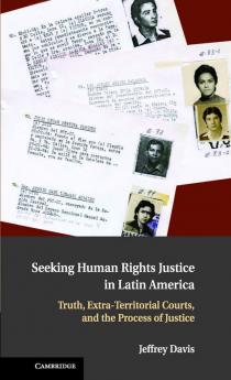 Seeking Human Rights Justice in Latin America