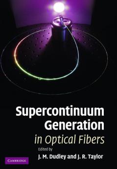 Supercontinuum Generation in Optical Fibers