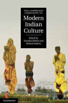 The Cambridge Companion to Modern Indian Culture