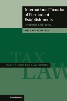 International Taxation of Permanent             Establishments