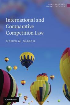 International and Comparative Competition Law