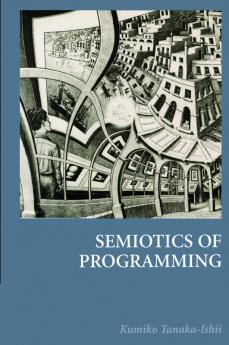 Semiotics of Programming