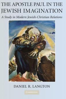 The Apostle Paul in the Jewish Imagination