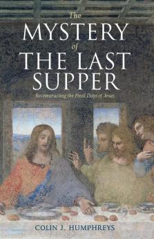 The Mystery of the Last Supper
