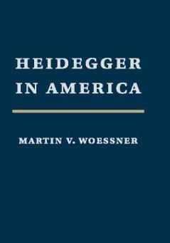 Heidegger in America