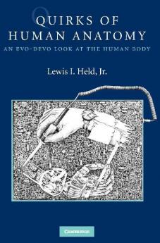 Quirks of Human Anatomy