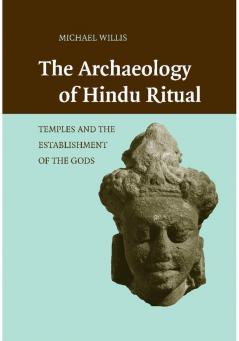 The Archaeology of Hindu Ritual