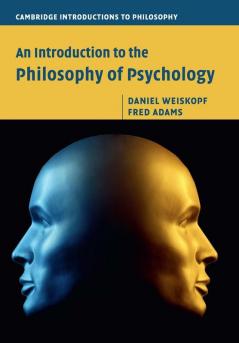 An Introduction to the Philosophy of Psychology