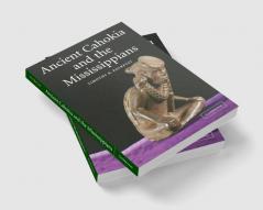 Ancient Cahokia and the Mississippians