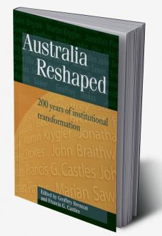 Australia Reshaped