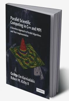 Parallel Scientific Computing in C++ and Mpi