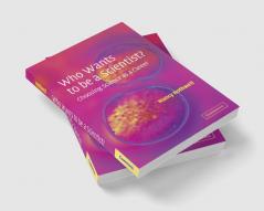 Who Wants to be a Scientist?