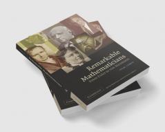 Remarkable Mathematicians