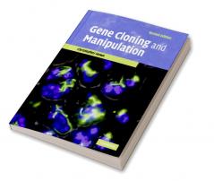 Gene Cloning and Manipulation