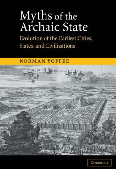 Myths of the Archaic State