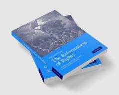The Reformation of Rights