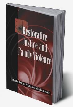 Restorative Justice and Family Violence