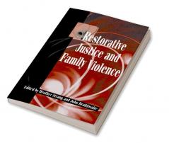 Restorative Justice and Family Violence