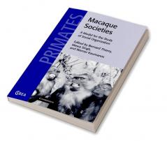 Macaque Societies