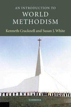 An Introduction to World Methodism