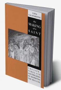 The Making of a Saint