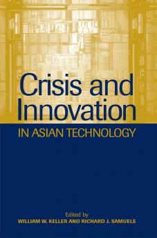 Crisis and Innovation in Asian Technology
