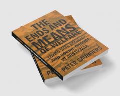 The Ends and Means of Welfare