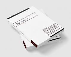 Bioethics