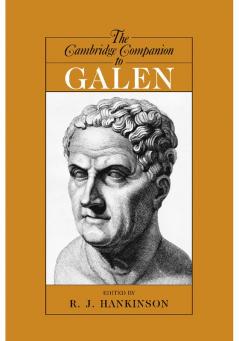 The Cambridge Companion to Galen