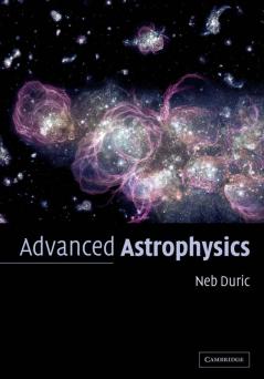 Advanced Astrophysics
